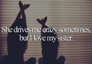 crazy sisters